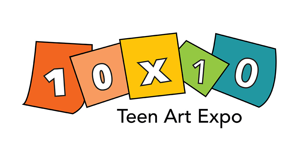 10x10 Teen Art Expo