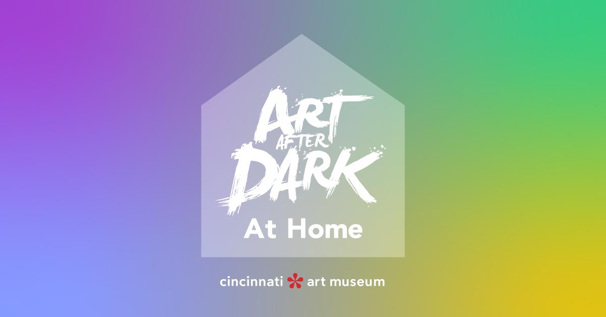 Art After Dark Cincinnati Art Museum