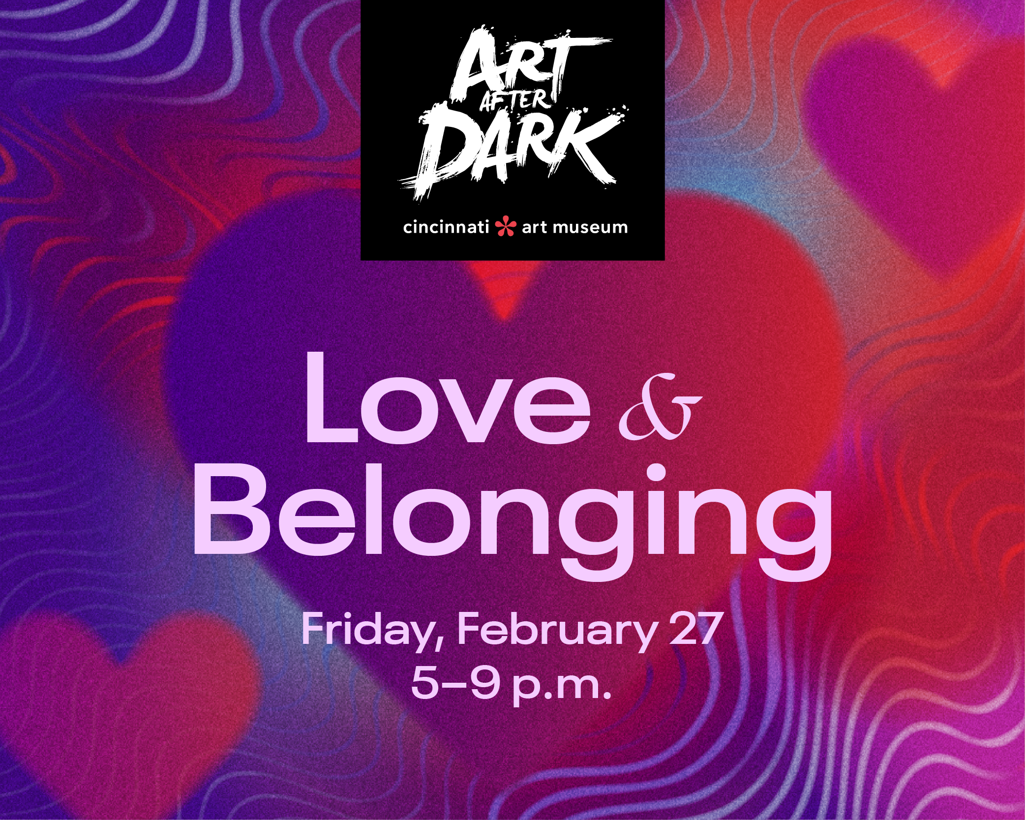 Art After Dark | Love & Belonging