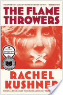 Cover for The Flame Throwers by Rachel Kushner