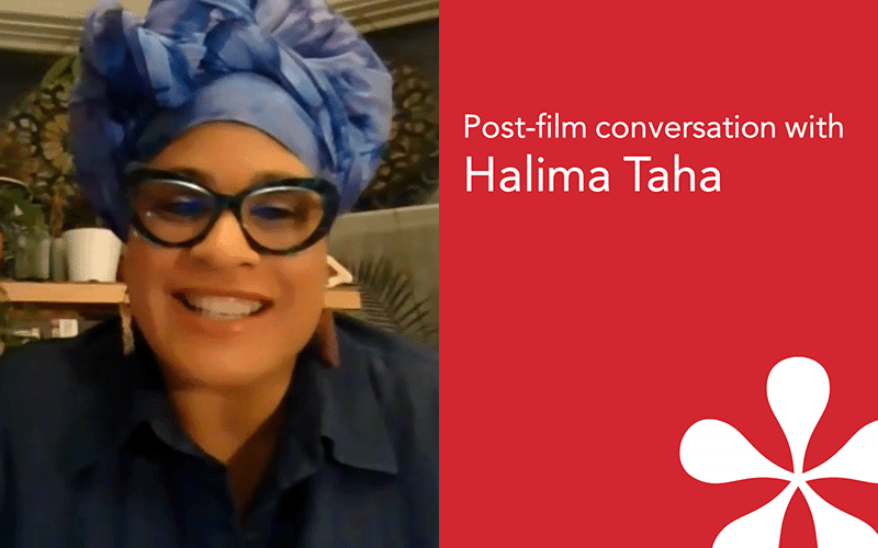 Post-film conversation: Halima Taha