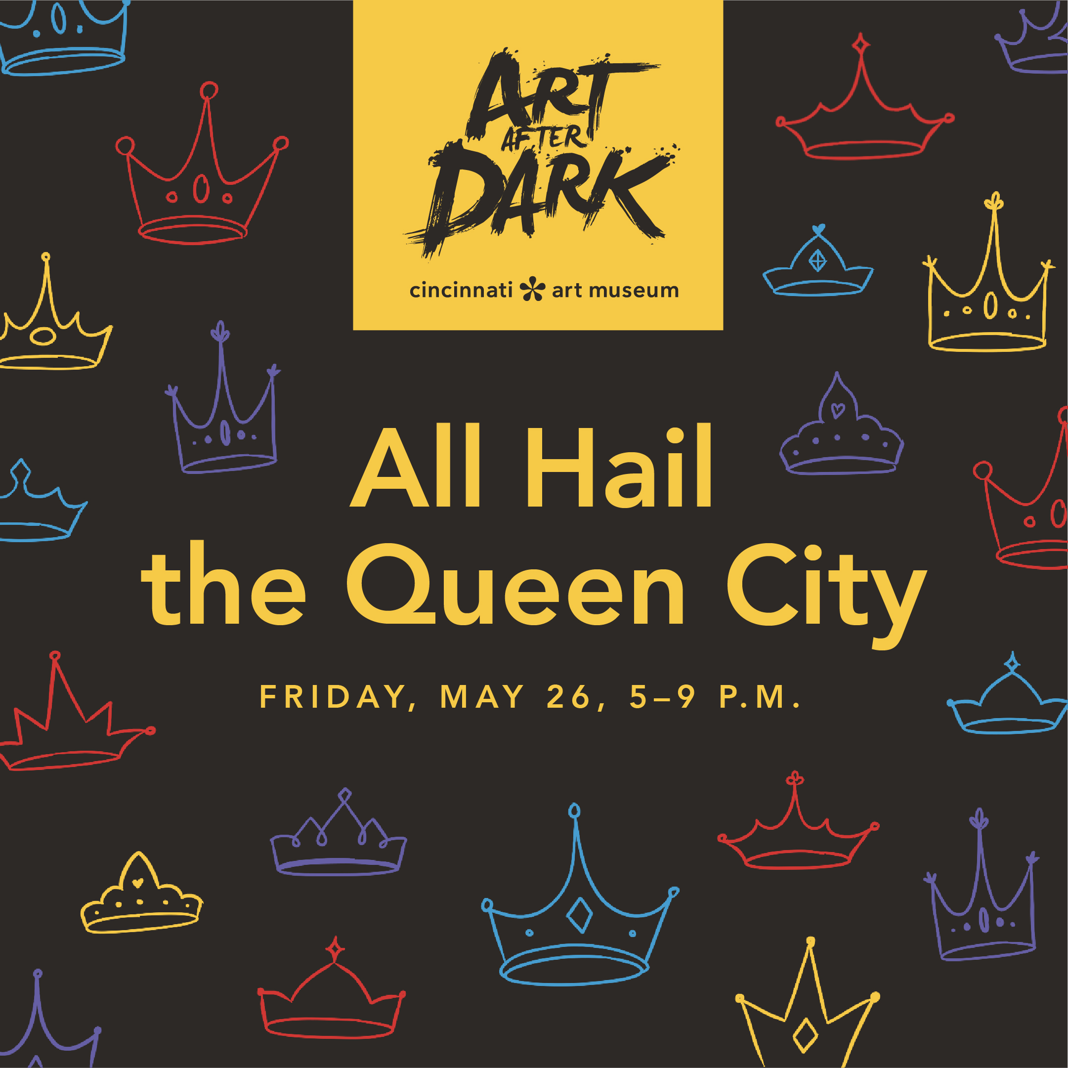 Art After Dark | All Hail the Queen City
