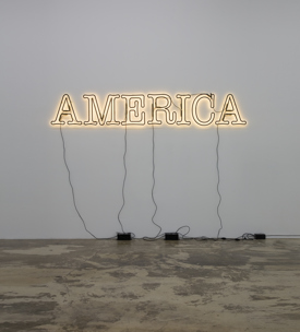 Glenn Ligon, America, a neon sign that reads: AMERICA